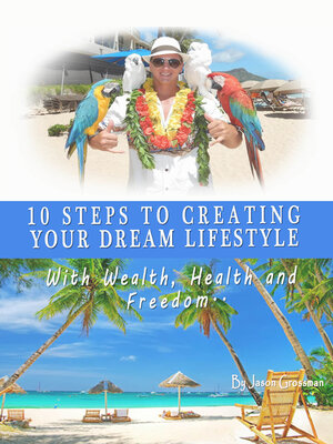 cover image of 10 Steps to Creating your Dream Lifestyle